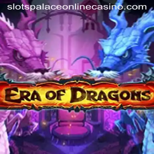 The Enchanting World of EraOfDragons at Slots Palace Casino