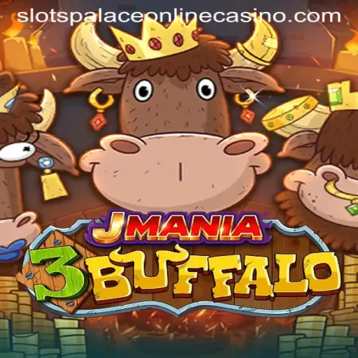 JMania3Buffalo: A Thrilling Ride at Slots Palace Casino