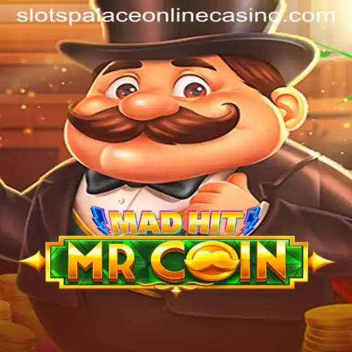 MadHitMrCoin: A Thrilling Experience at Slots Palace Casino