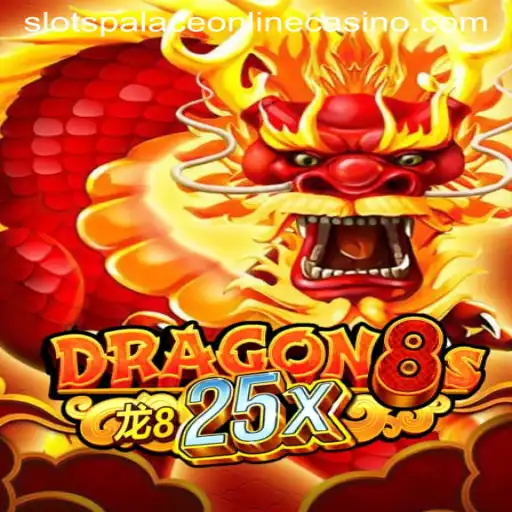 Discover the Thrilling World of Dragon8s25x at Slots Palace Casino