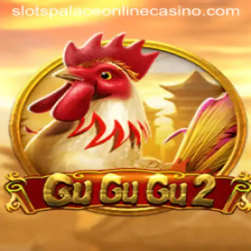 Discover the Excitement of GuGuGu2 at Slots Palace Casino