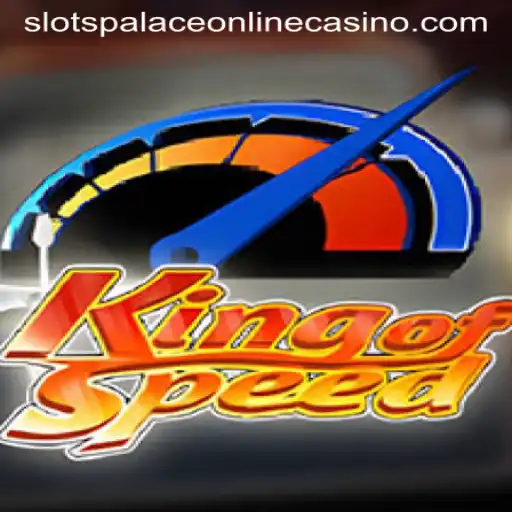 Discover the Thrilling World of KingofSpeed at Slots Palace Casino