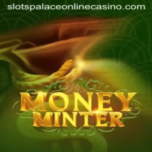 Unveiling MoneyMinter: Your Guide to Slots Palace Casino's Latest Sensation