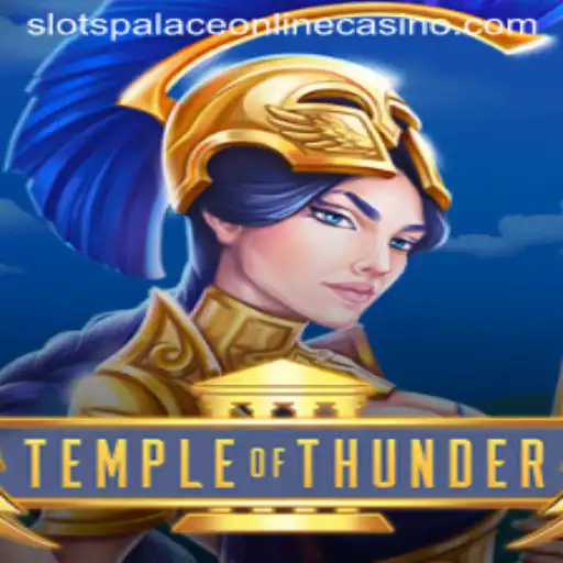 Discover the Exciting World of Temple of Thunder at Slots Palace Casino
