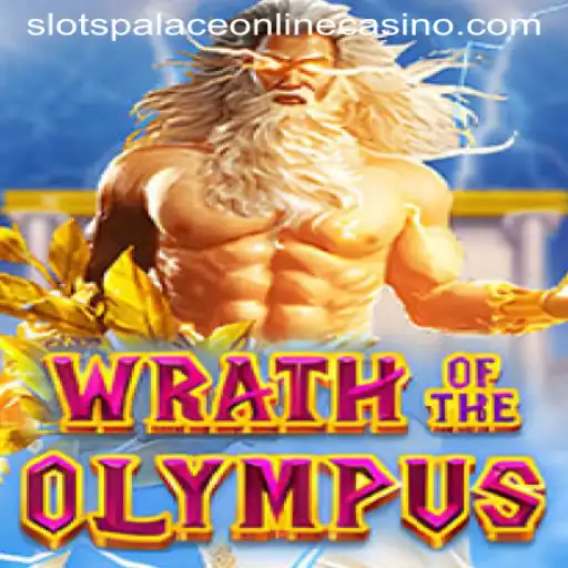 Unveiling the Excitement of Wrath of Olympus at Slots Palace Casino