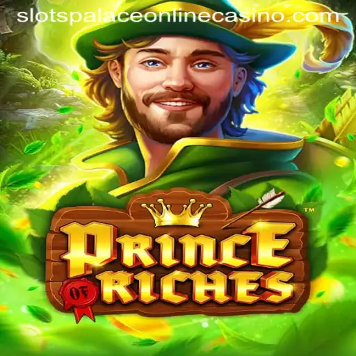 Exploring the Allure of 'PrinceOfRiches' at Slots Palace Casino