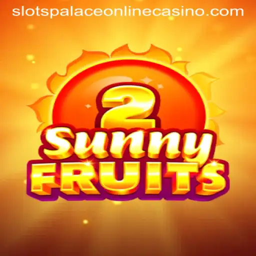 Exploring SunnyFruits2 at Slots Palace Casino