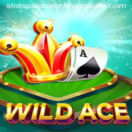 Experience the Thrill of WildAce at Slots Palace Casino