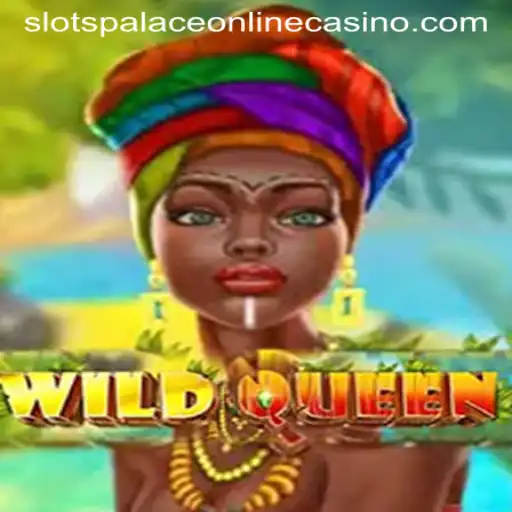 Discover the Thrilling World of WildQueen at Slots Palace Casino